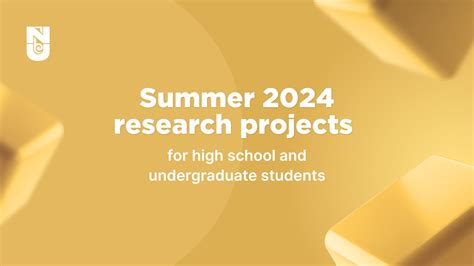 Summer Research Projects For High School And Undergraduate Students