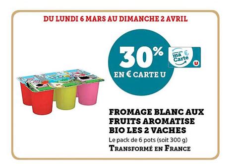 Promo Fromage Blanc Aux Fruits Aromatisé Bio Les 2 Vaches chez Super U