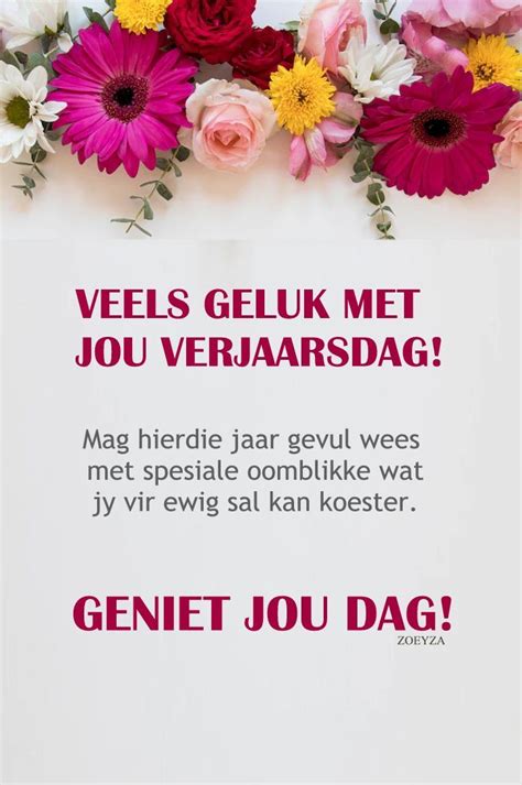 Veels Geluk Met Jou Verjaarsdag Happy Birthday Wishes Quotes Happy