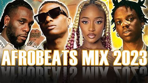 Afrobeats Mix Afrobeat Hottest Afrobeat Mix Wizkid