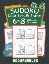 Sudoku Pour Enfants Ans Sudoku Enfants Grilles X X Et