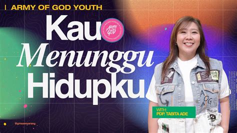 Ibadah Aog Youth Kau Menunggu Hidupku September Ps