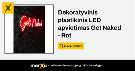 Dekoratyvinis Plastikinis Led Apvietimas Get Naked Rot Merxu