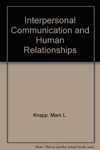 『interpersonal Communication And Human Relationships』｜感想・レビュー 読書メーター