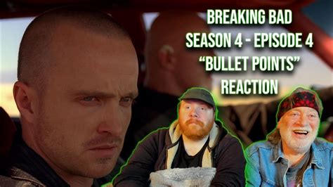 BREAKING BAD Reaction SEASON 4 EPISODE 4 Bullet Points FIRST