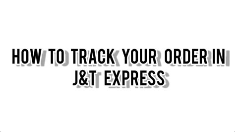 How To Check Tracking Number Jandt Express Youtube