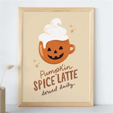 PRINTABLE Pumpkin Spice Latte Sign, Fall Decor, Coffee Bar Decor, Wall ...