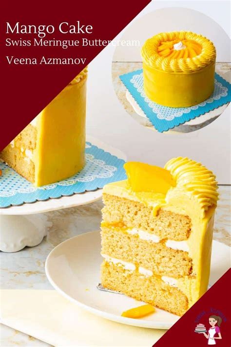 Frosted Swiss Meringue Buttercream Mango Cake Veena Azmanov