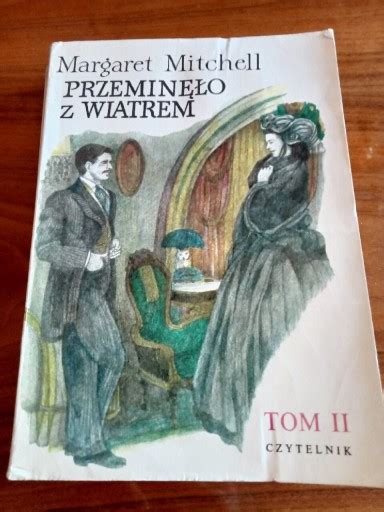 Przeminęło z wiatrem tom II Margaret Mitchell Bielsko Biała Kup