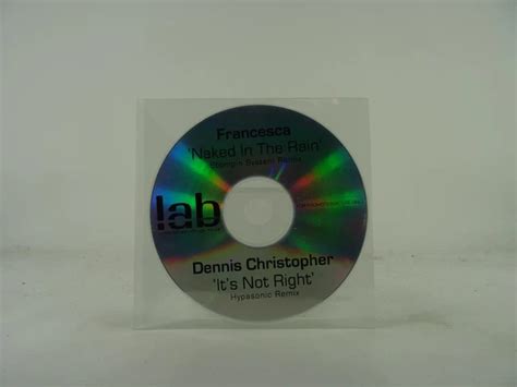 Francesca Dennis Christopher Naked In The Rain It S Not Right B Track P Picclick Uk