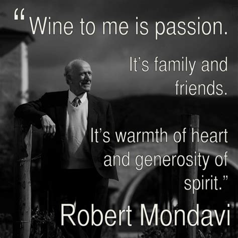 Pin By Dirk De Maesschalck On Citaten Wine Quotes Passion Generosity