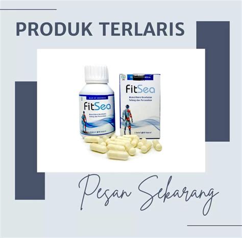 Solusi Sehat Aman Fitsea Obat Herbal Tulang Sendi FITSEA Original 100