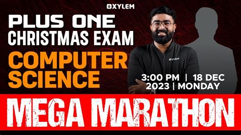 Plus One Christmas Exam Computer Science Mega Marathon Xylem Plus