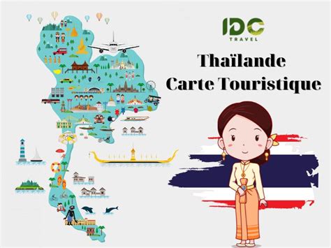 Tha Lande Carte Touristique Avec Les Meilleures Destinations Idc Travel