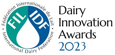 Idf Dairy Innovation Awards Finalists Announced Idf Idf Is The