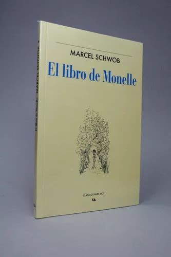 El Libro De Monelle Marcel Schwob Meses Sin Intereses