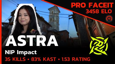 ASTRA NIP Impact IS LIGHTNING FAST INFERNO INFERNO FACEIT LVL 10