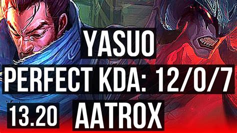 YASUO Vs AATROX TOP 12 0 7 Legendary 1 3M Mastery EUW Master