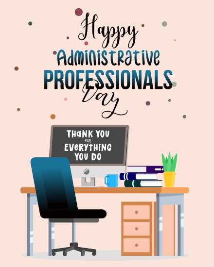 Honor The Vital Contributions Of Administrative Professionals With Our