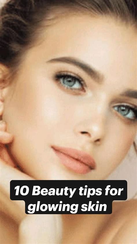 10 Beauty tips for glowing skin: An immersive guide by Beauty obsessed