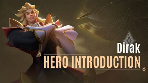 Dirak Hero Introduction Guide Arena Of Valor TiMi Studios YouTube