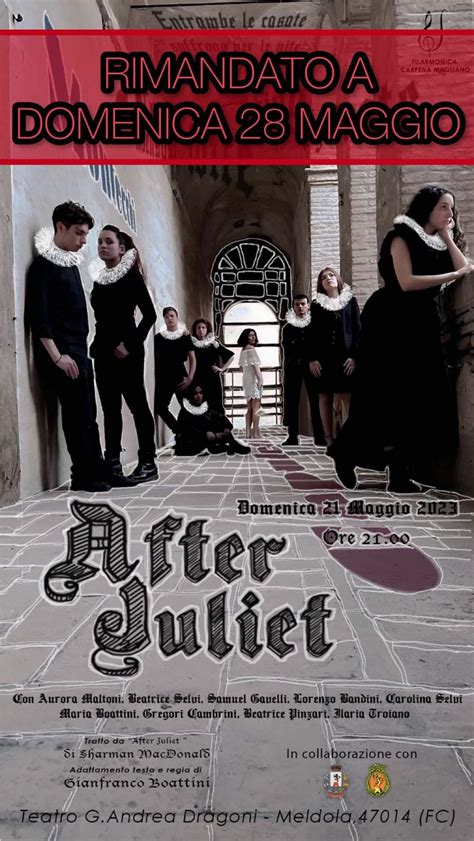 Meldola La Proloco Citt Di Meldola Presenta After Juliet Al Teatro