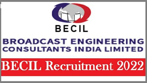 Broadcast Engineering Consultants India Limited BECIL Recruitment 2022