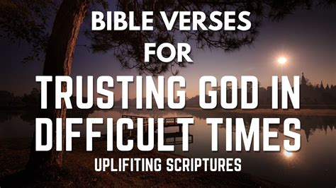 Bible Verses For Trusting God In Difficult Times YouTube