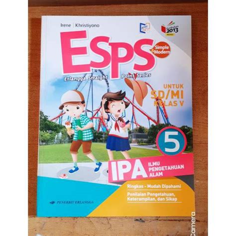 Jual Buku ESPS IPA SD Kelas 5 K13 Revisi 2016 Erlangga Indonesia Shopee