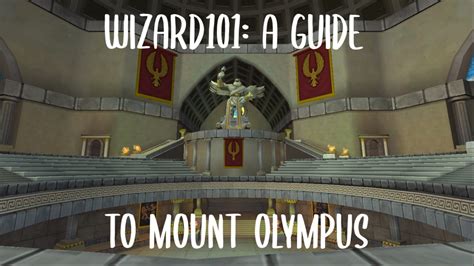 Wizard101 A Guide To Mount Olympus Levelskip