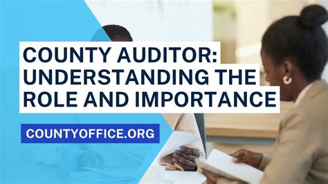 County Auditor Understanding The Role And Importance Countyoffice