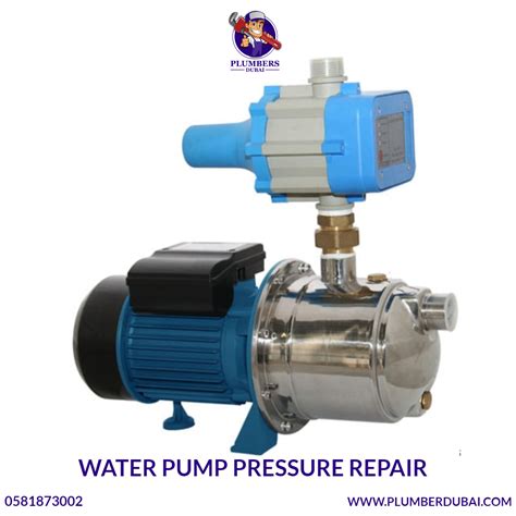 Water Pump Pressure Repair - 0581873002 - Plumbers Dubai