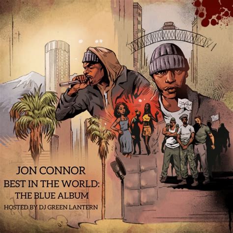 Jon Connor Best In The World The Blue Album Reviews Album Of The