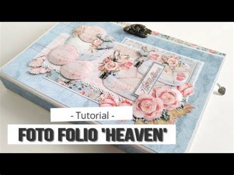 FOTO FOLIO HEAVEN CON MAS SCRAP TUTORIAL LLUNA NOVA SCRAP YouTube