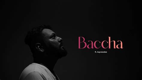 Renowned Hip Hop Artist Kayveedee Launches His New Song Baccha The