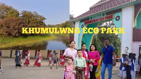 Khumulwng Eco Park Khumulwng West Tripura Agartala Sanjoy