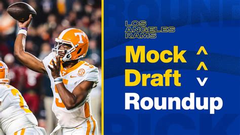 Los Angeles Rams 2023 Nfl Mock Draft Roundup Projections One Week Out