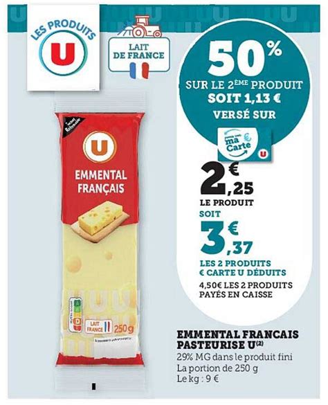 Promo Emmental Fran Ais Pasteuris U Chez Super U Icatalogue Fr