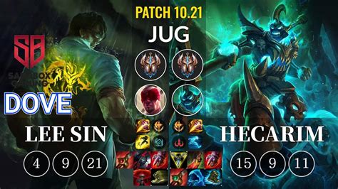 SB Dove Lee Sin Vs Hecarim Jungle KR Patch 10 21 YouTube