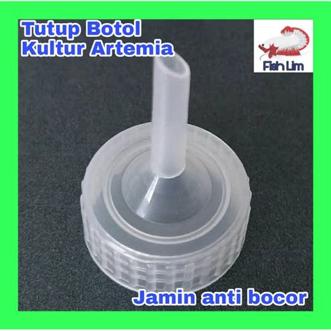 Jual Tutup Botol Kultur Artemia Cangkang Anti Bocor Shopee Indonesia