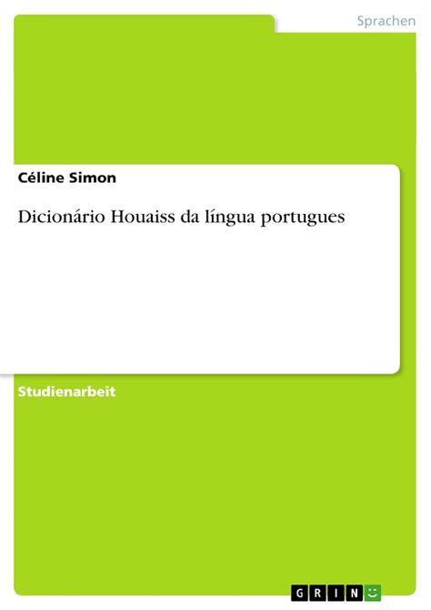 Dicionário Houaiss da língua portugues Simon Céline Amazon es Libros