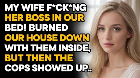 Discovered My Wife S Affair With Her Boss I Burned Down Our House In