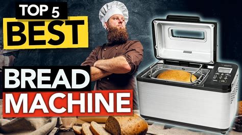 Top Best Bread Maker Machines Tested Approved Youtube