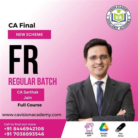 CA Final New Scheme Financial Reporting FR Regular Live Batch By CA