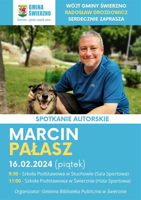 Spotkanie Autorskie Z Marcinem Pa Aszem Zaproszenie Urz D Gminy