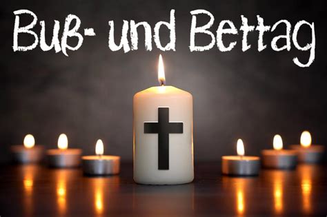 Buß und Bettag Religiöse Feiertage simpel erklärt