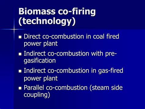 Ppt Co Firing Biomass With Coal For Power Generation Powerpoint