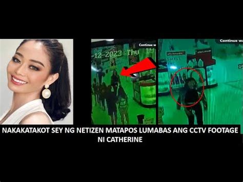 Candidate Sa Miss Grand Na Si Catherine Kinidnap Nga Ba Cctv Footage