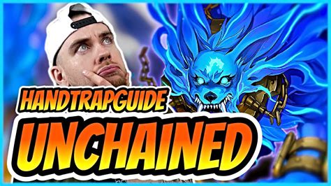 Handtrapguide Unchained Das Beste Deck Schlagen Damit Gewinnst Du