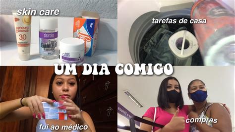 vlog um dia comigo skin care tarefas de casa médico shopping